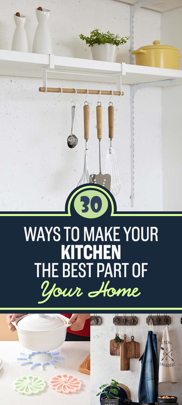 30 Amazing Ways To Make Your Kitchen Even More Kickass